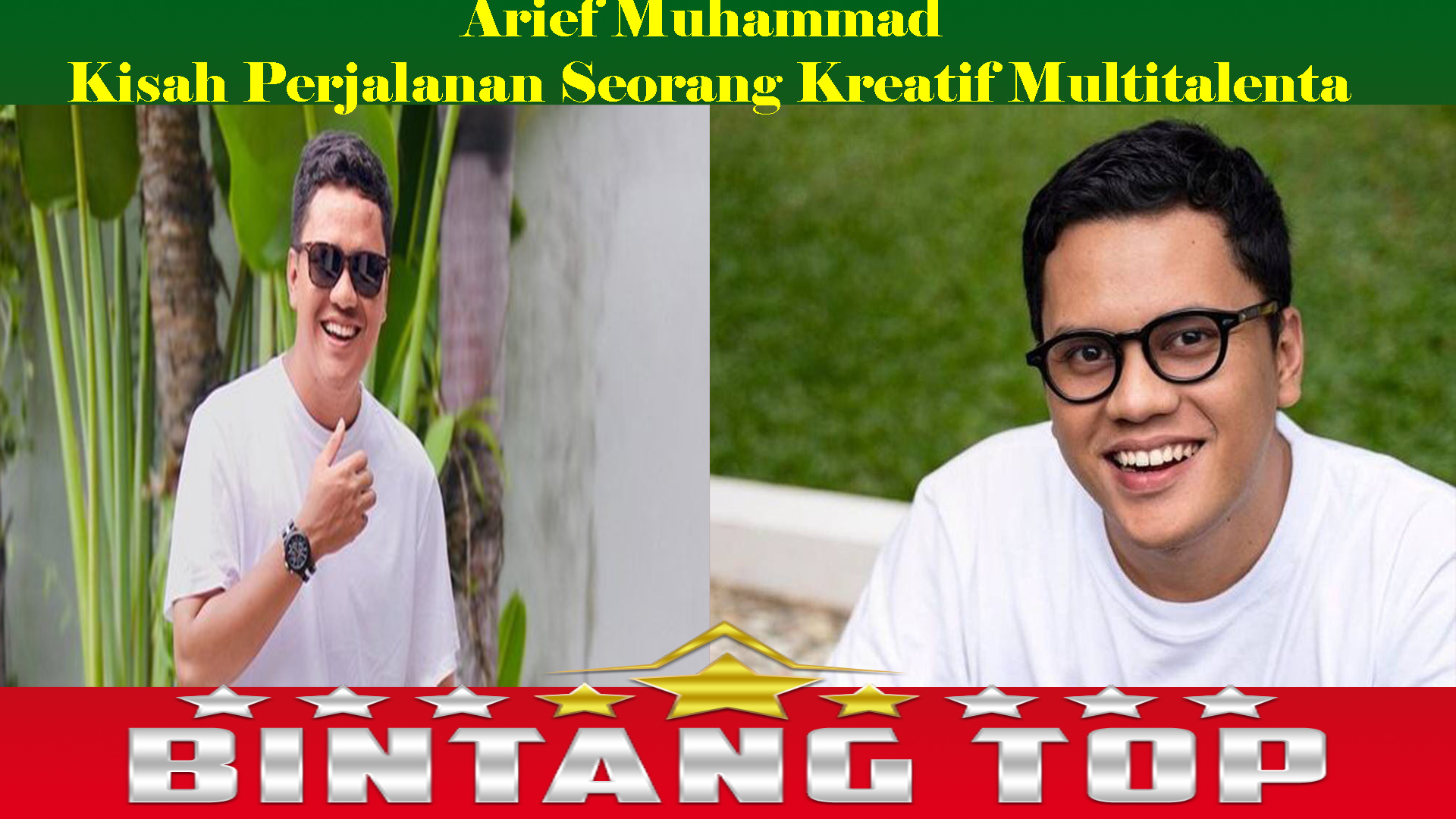 Arief Muhammad Kisah Perjalanan Seorang Kreatif Multitalenta